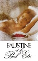 Faustine ve Güzel Yaz 18+ izle