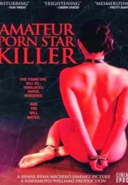 Amatör Porno Yıldızı Katili 18+ Erotik Film izle