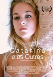 Catarina and the Others Erotik izle