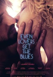 Even Lovers Get the Blues 2016 erotik film izle