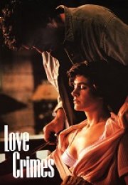 Love Crimes – Aşk Suçları 1992 izle