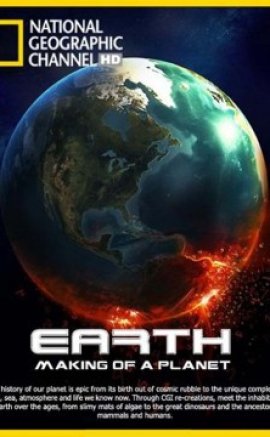 Earth: Making of A Planet izle
