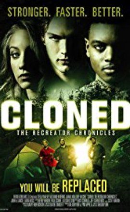Cloned:The Recreator Chronicles izle
