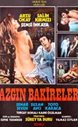 Azgın Bakireler 1975 Yerli Erotik Film
