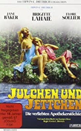 Eczacının Aşık Kızları Julchen Ve Jettchen Erotik Film