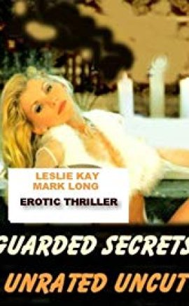 Guarded Secrets +18 Film izle
