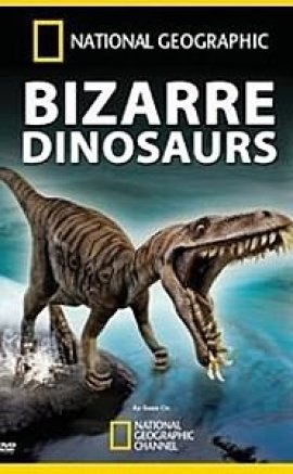 Sıra Dışı Dinozorlar , Bizarre Dinosaurs 2009 1.Bölüm Tek Parça Belgesel izle