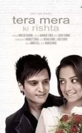 İlişki Ve Mayın – Tera Mera Ki Rishta 2009 izle