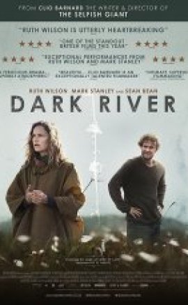 Dark River – Karanlık Nehir 2017 izle