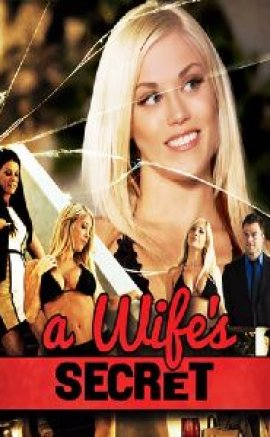 A Wife’s Secret Erotik Film izle