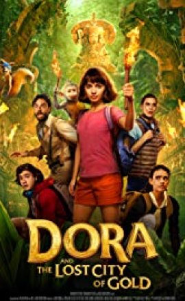 Dora and the Lost City of Gold izle