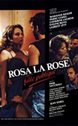 Rosa la rose fille publique Erotik Film